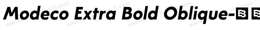 Modeco Extra Bold Oblique字体转换